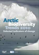 Arctic Biodiversity Assessment – Arctic Biodiversity Trends 2010: Selected indicators of change report